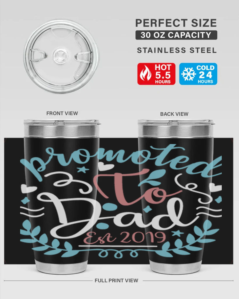 promoted to dad est 10#- fathers day- Tumbler