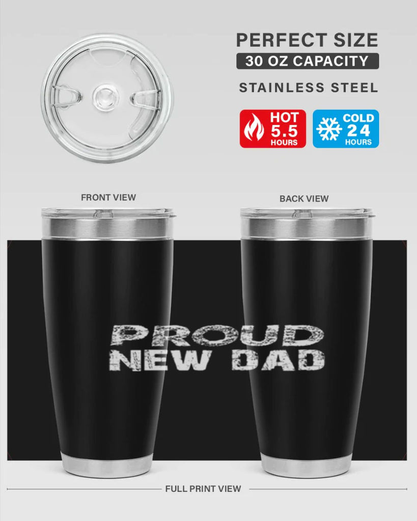 proud new dad 70#- dad- Tumbler