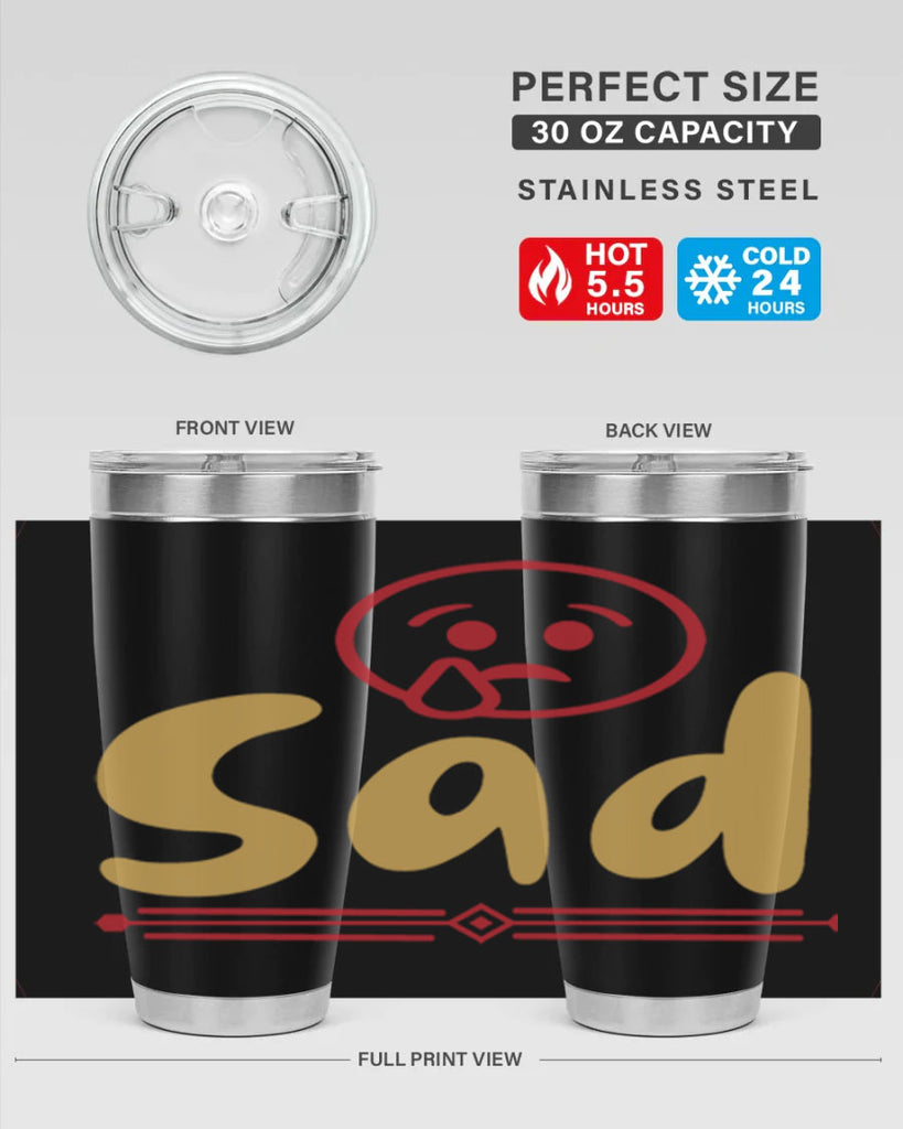 sad 6#- fathers day- Tumbler