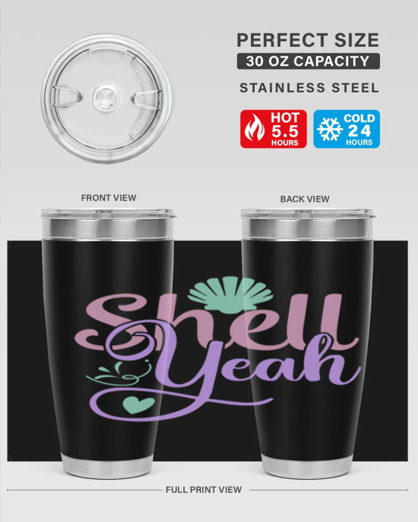 shell yeah 7#- mermaid- Tumbler