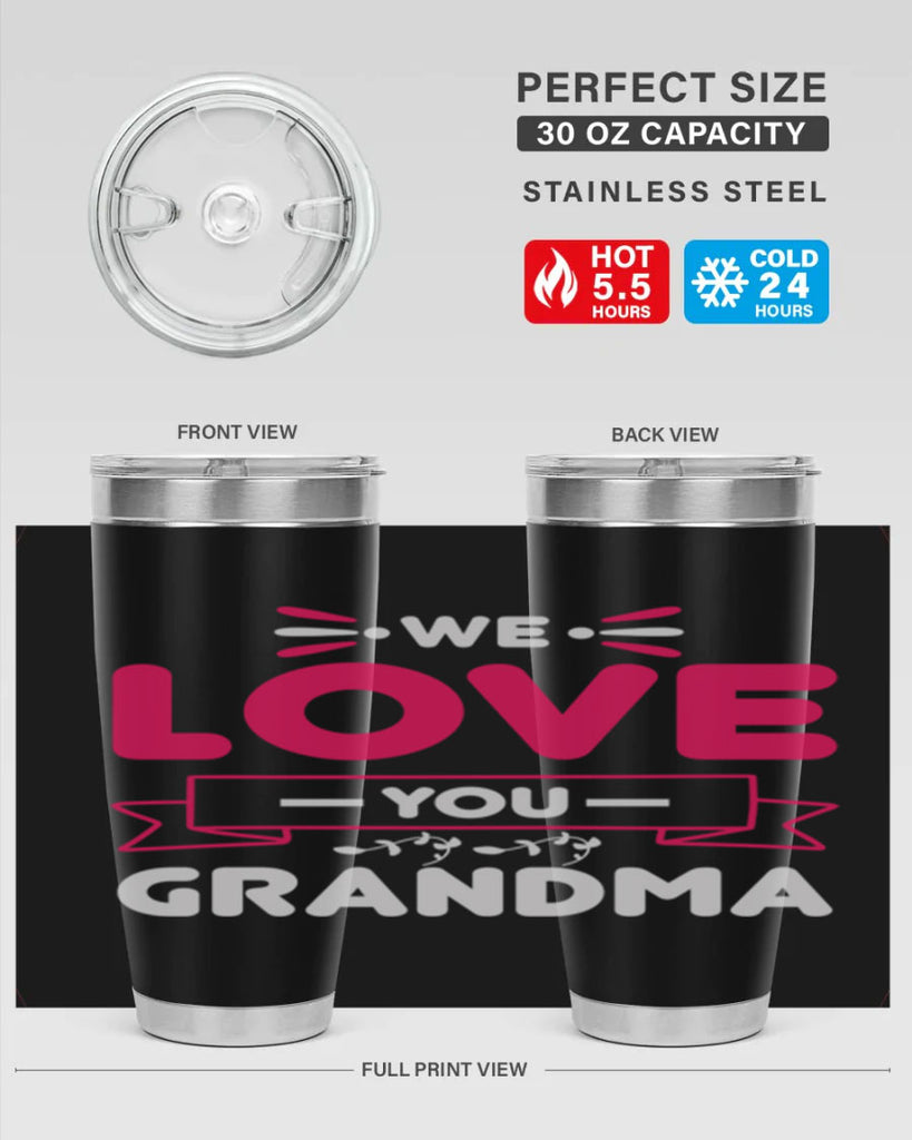 we love you grandma 28#- mom- Tumbler