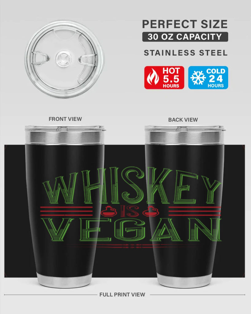 whiskey is vegan 110#- vegan- Tumbler