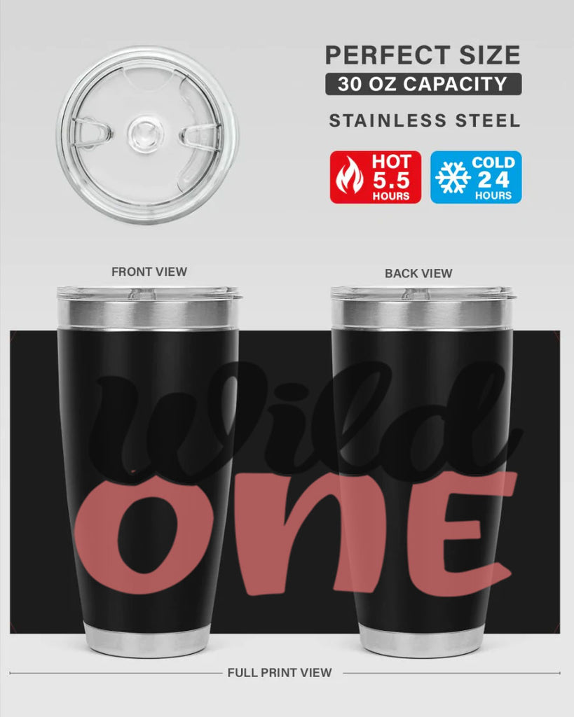 wild one Style 42#- Best Friend- Tumbler