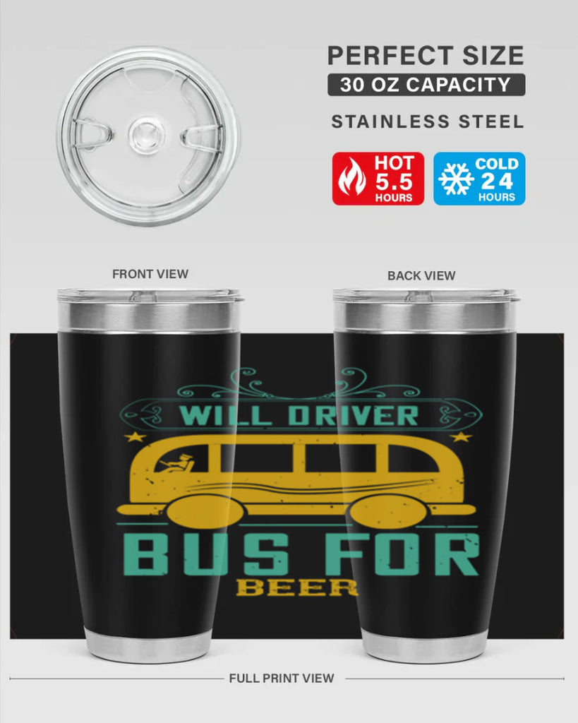 will driver bus for beer Style 6#- bus driver- tumbler