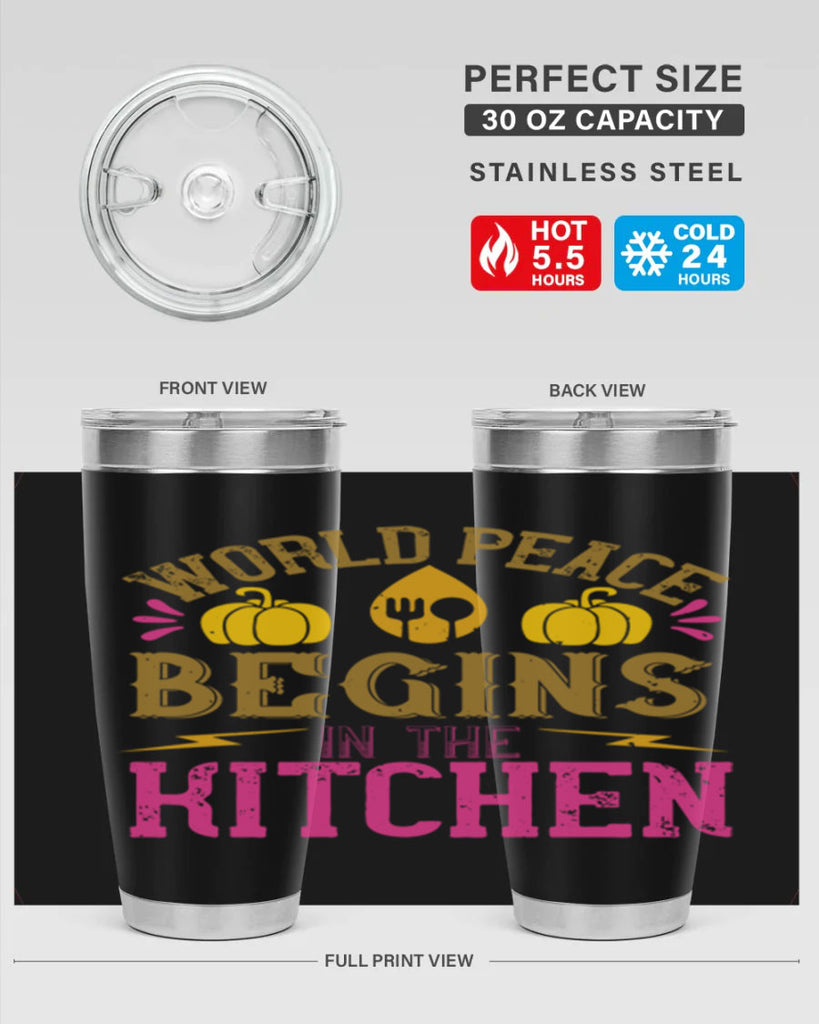 world peace begins in the kitchen 7#- vegan- Tumbler