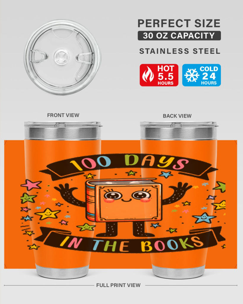 100 Days in the Books 30#- 100 days of school- Tumbler