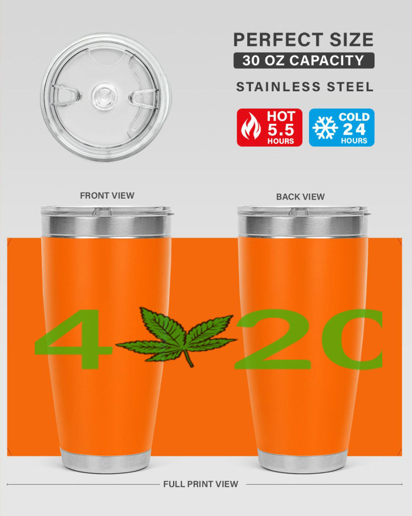 4 cannabis 20#- marijuana- Tumbler