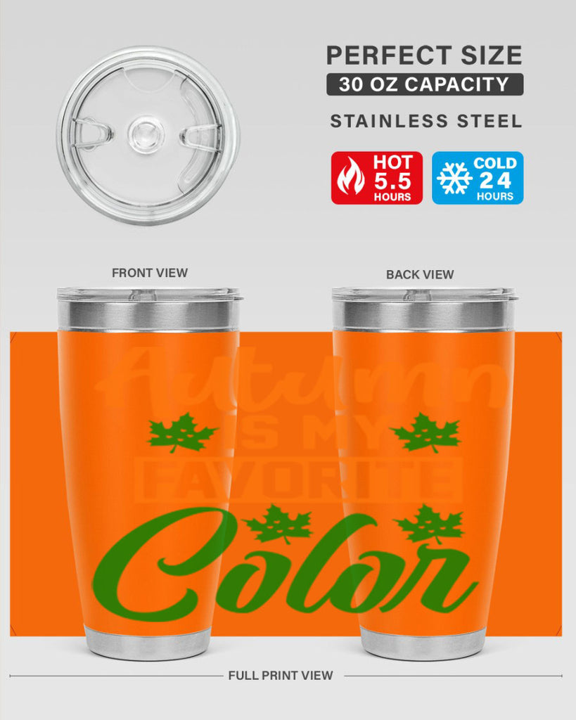 Autumn is My Favorite Color 21#- fall- Tumbler
