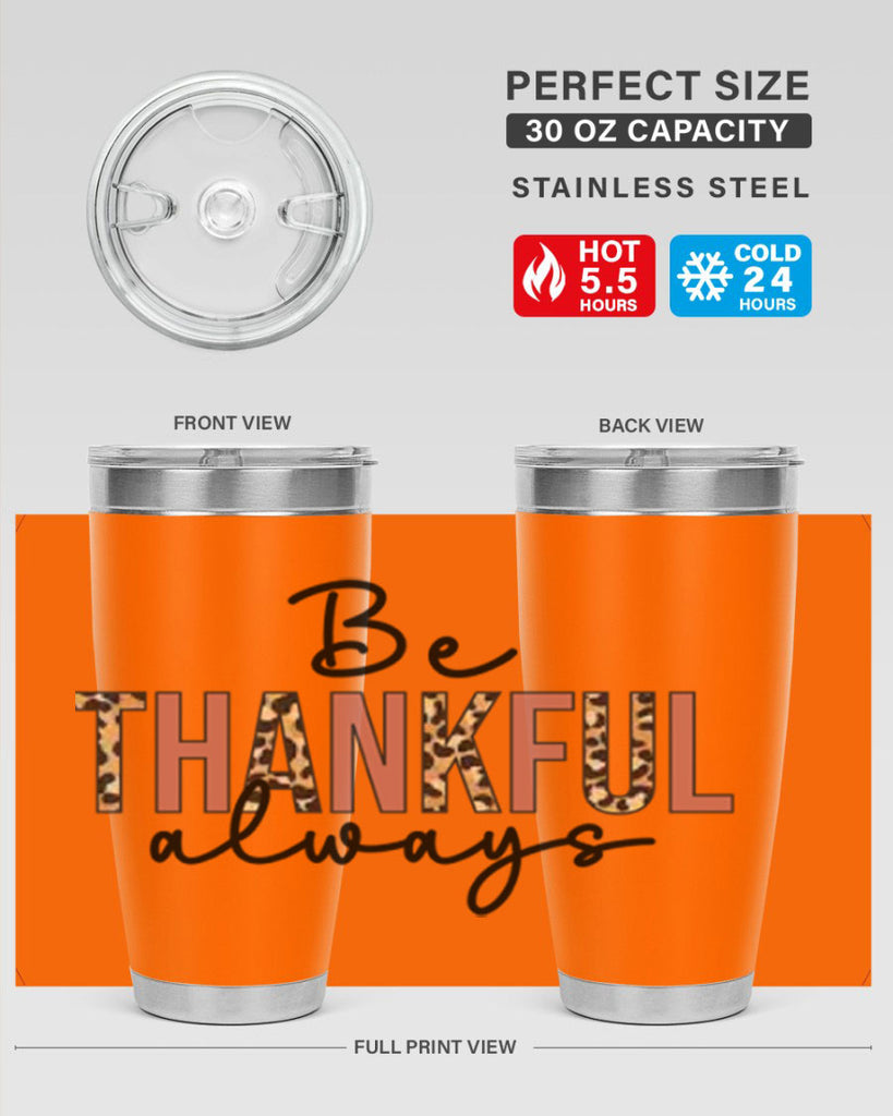 Be thankful always 42#- fall- Tumbler