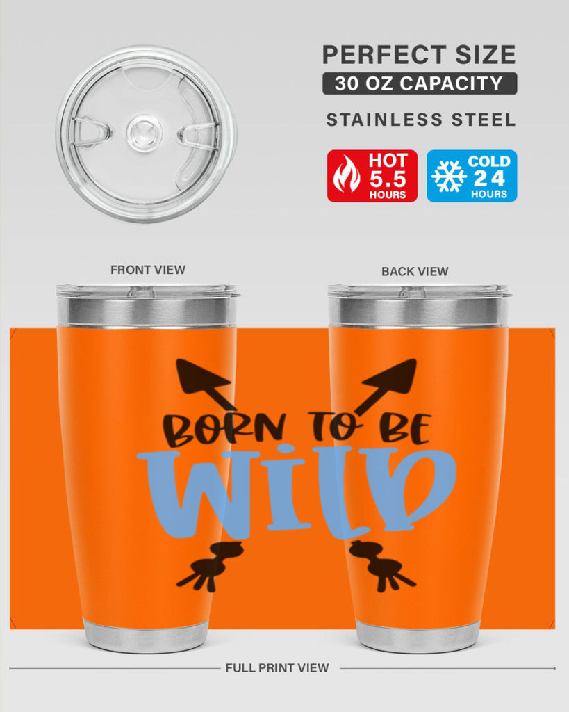 Born To Be Wild Style 109#- baby- tumbler