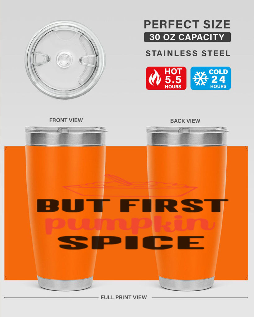 But first pumpkin spice 55#- fall- Tumbler