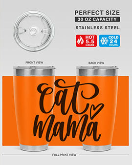 Cat Mama Style 83#- cat- Tumbler