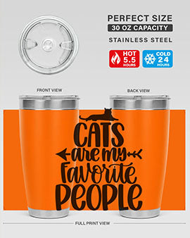 Cats Are My Favorite People Style 90#- cat- Tumbler
