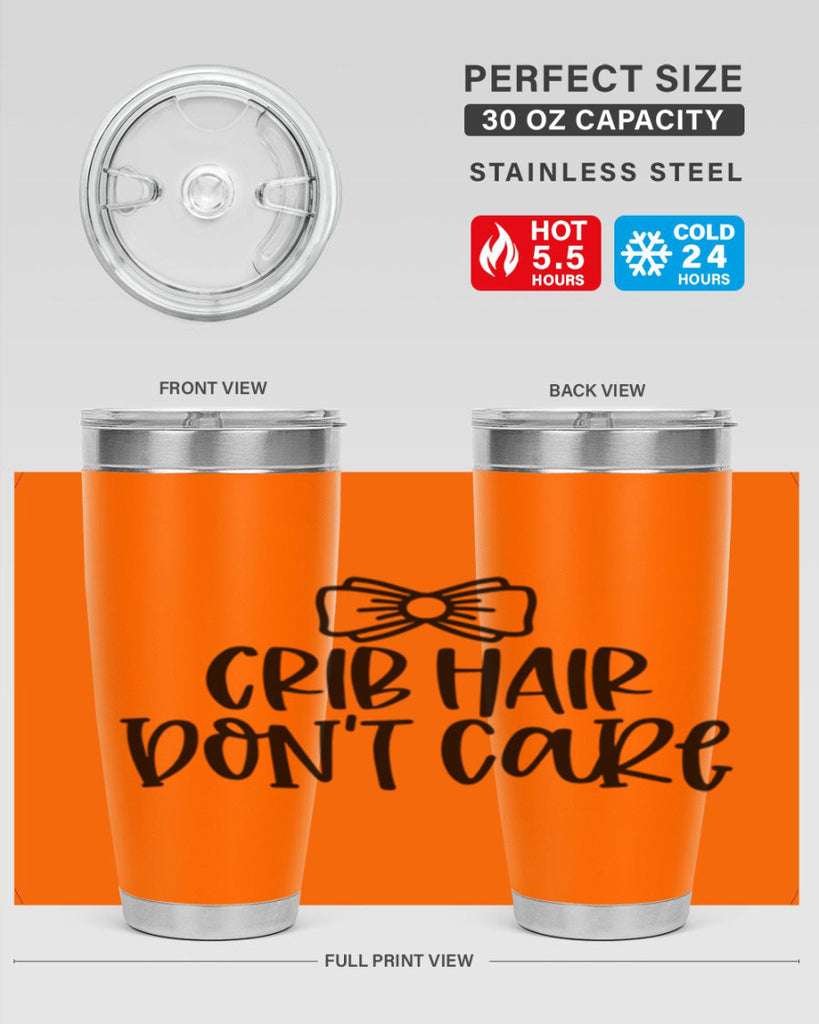 Crib Hair Dont Care Style 103#- baby- tumbler