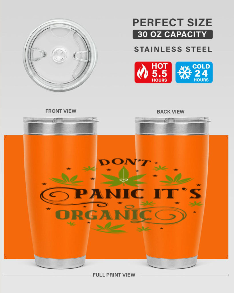 Dont Panic Its Organic 71#- marijuana- Tumbler