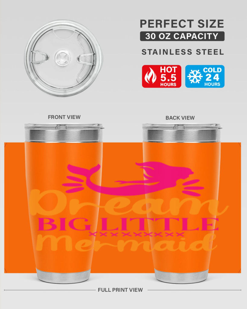 Dream Big Little Mermaid 117#- mermaid- Tumbler