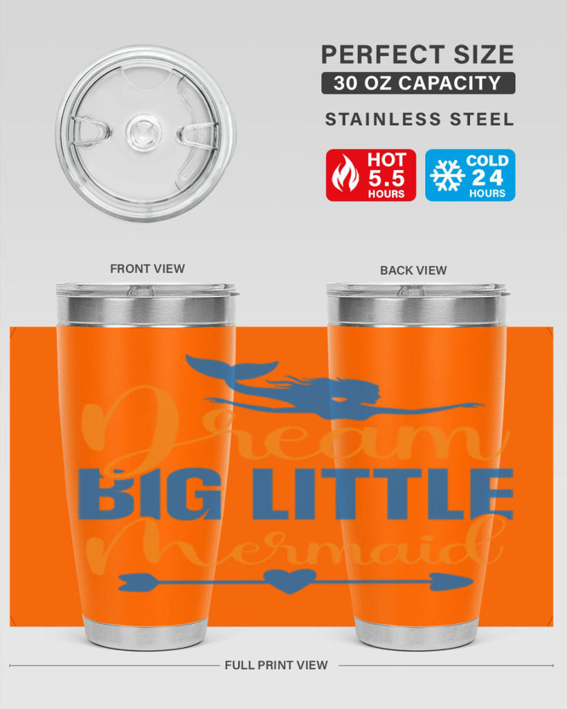 Dream Big Little Mermaid 123#- mermaid- Tumbler