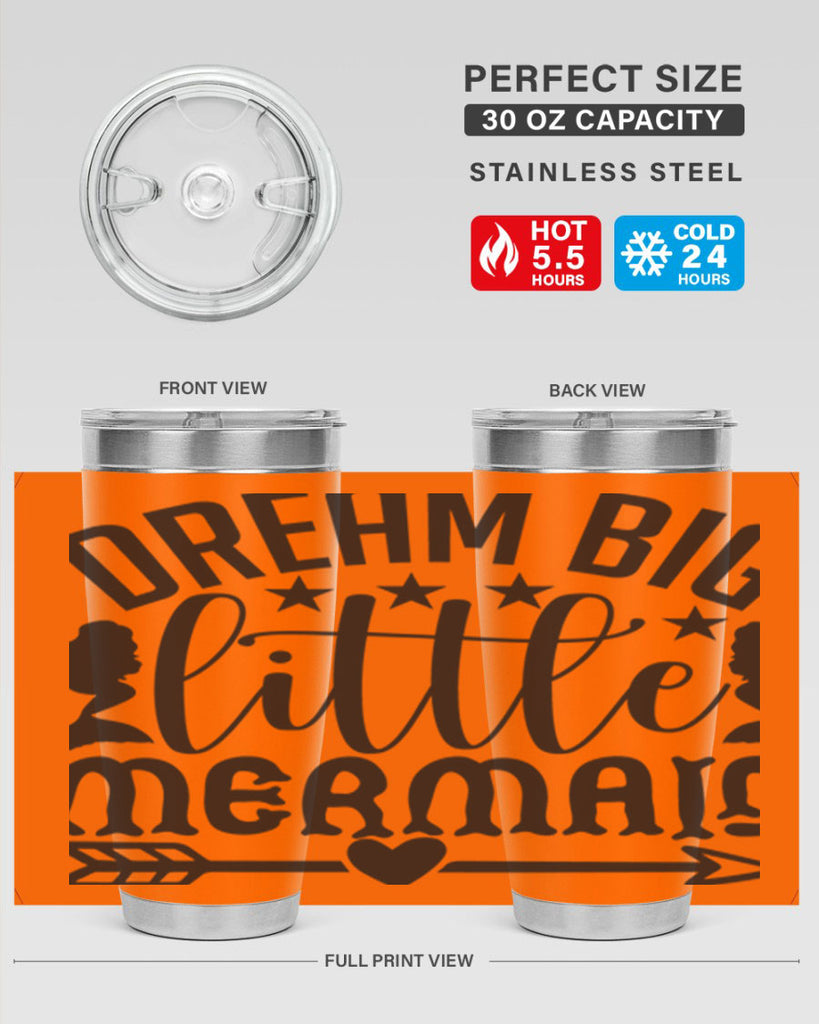 Dream big little mermaid 129#- mermaid- Tumbler