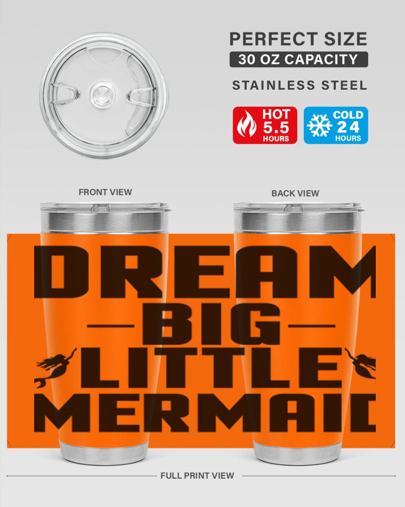 Dream big little mermaid 132#- mermaid- Tumbler