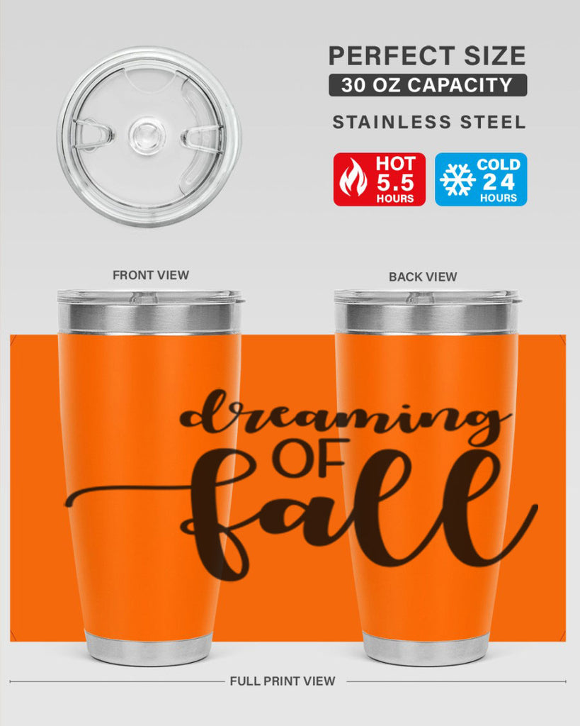 Dreaming Of Fall 73#- fall- Tumbler