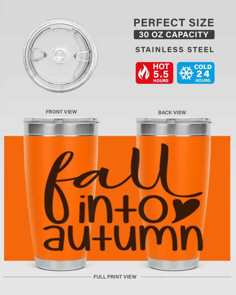 Fall Into Autumn 106#- fall- Tumbler