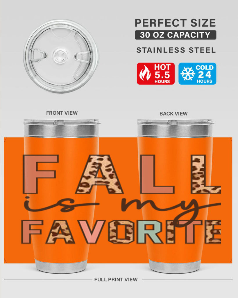 Fall Is My Favorite 120#- fall- Tumbler