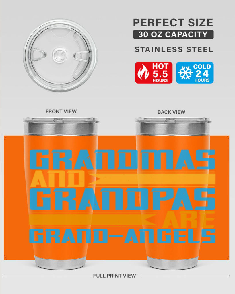 Grandmas and grandpas are grandangels 89#- grandma - nana- Tumbler