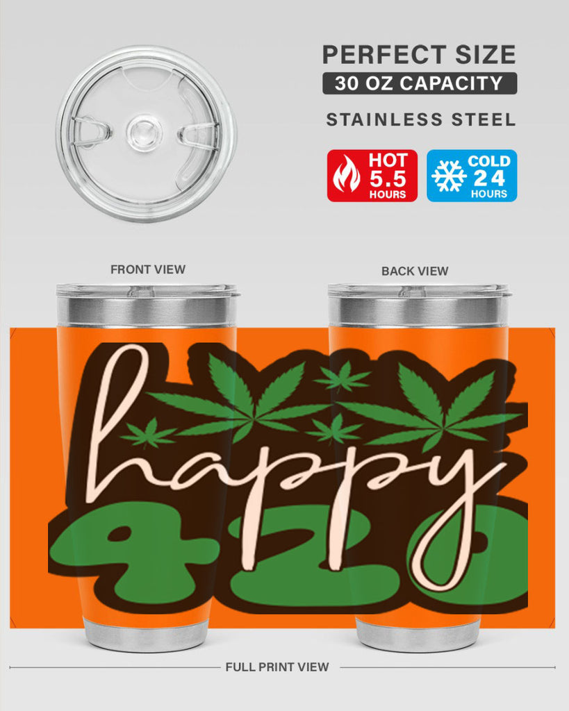 Happy 420 102#- marijuana- Tumbler