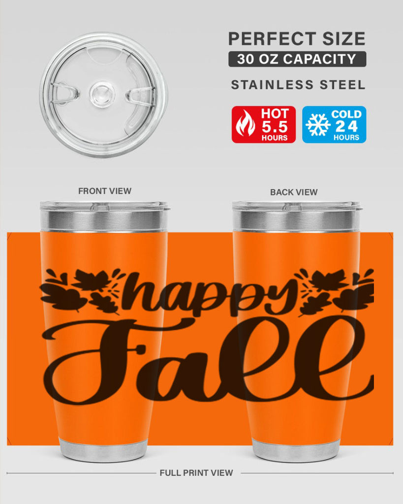 Happy Fall 489#- fall- Tumbler