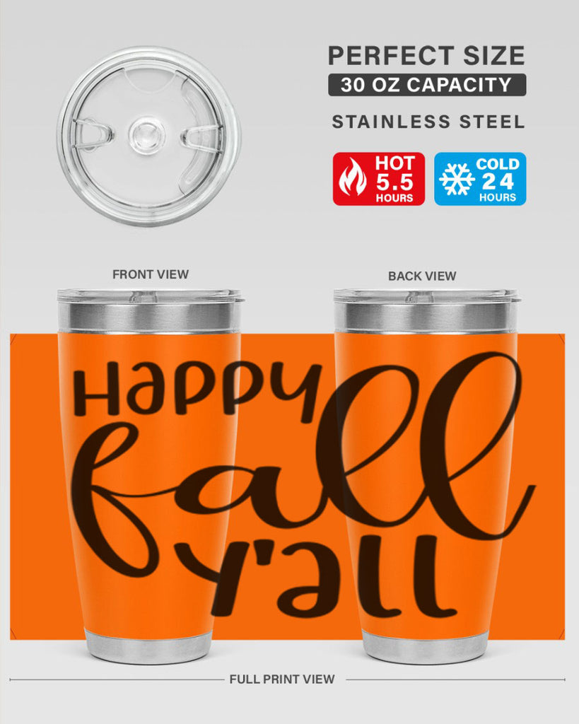 Happy Fall Y all 224#- fall- Tumbler