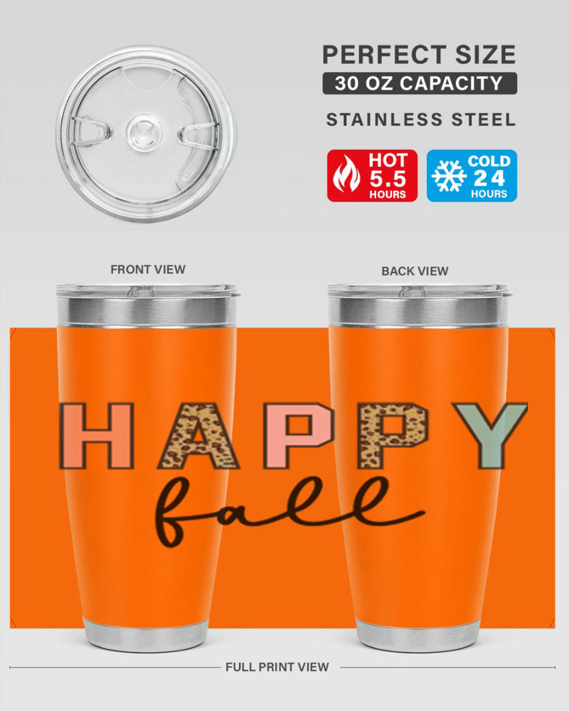 Happy fall 221#- fall- Tumbler