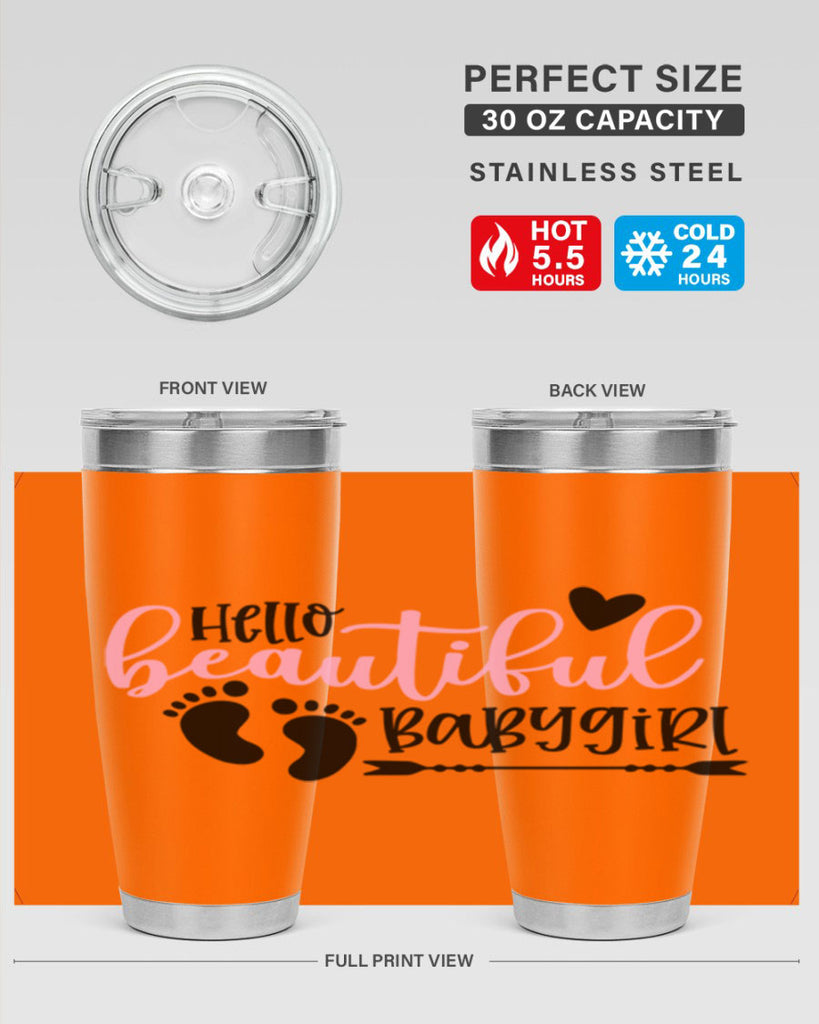 Hello Beautiful Babygirl Style 94#- baby- tumbler