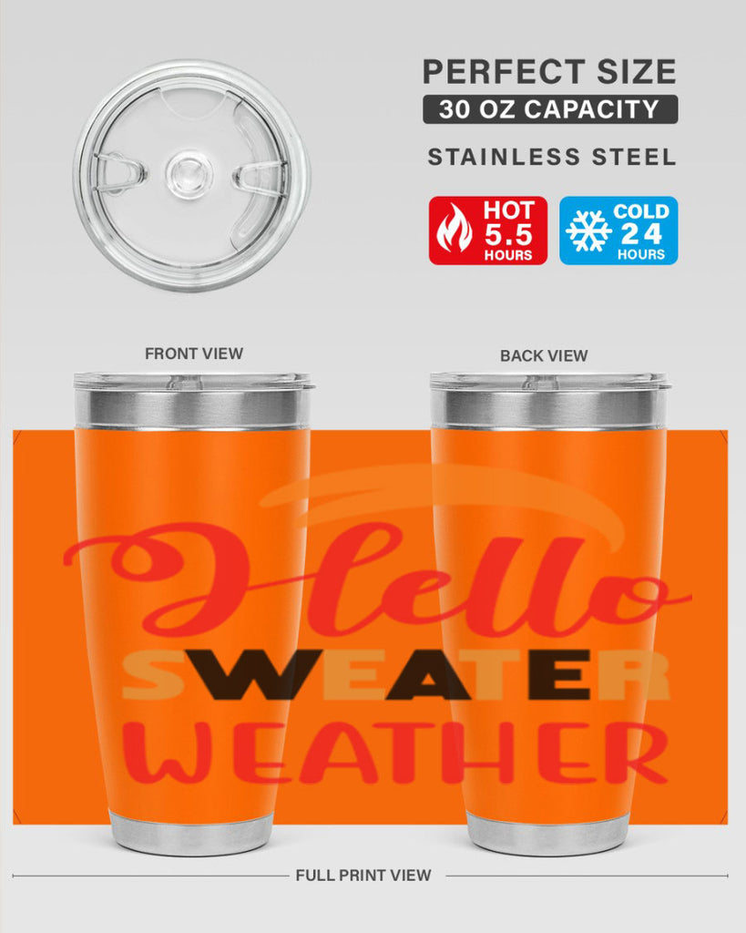 HelloSweaterWeather 301#- fall- Tumbler