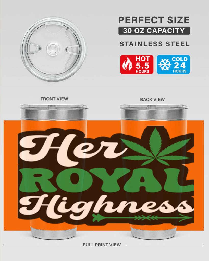 Her royal highness 107#- marijuana- Tumbler