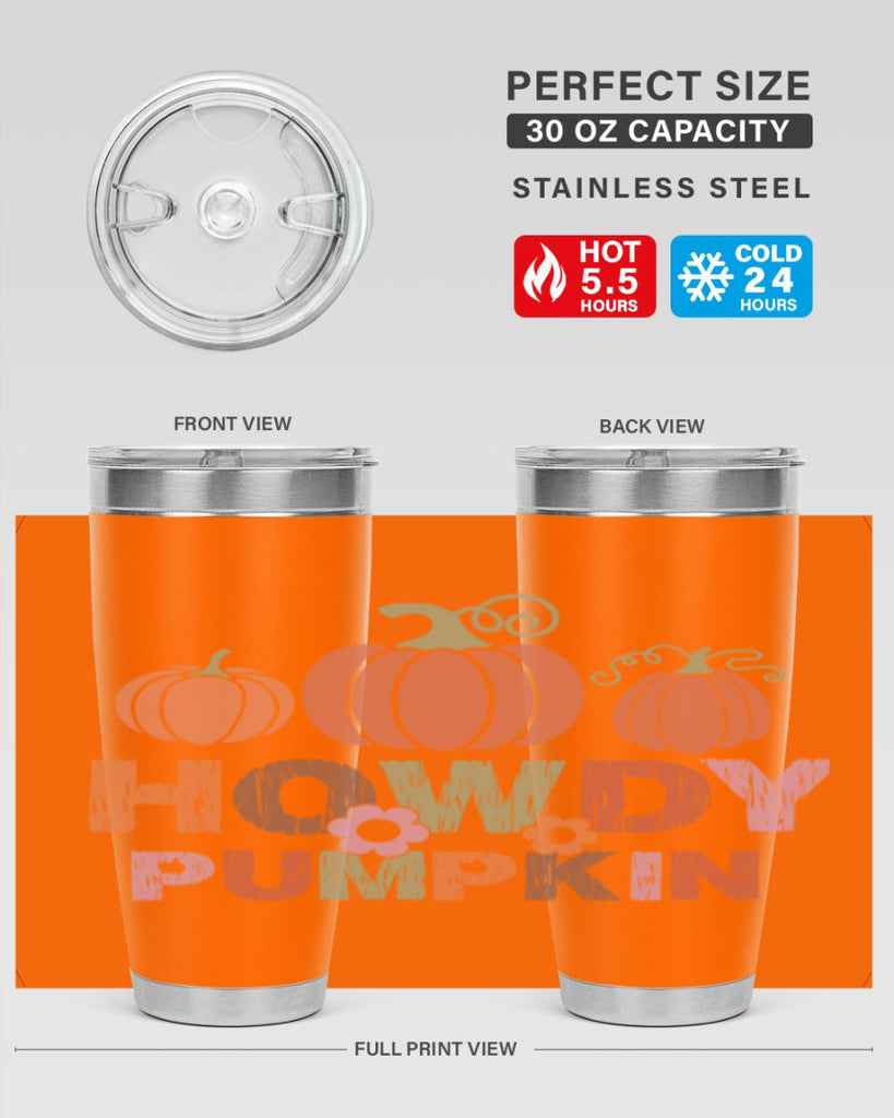 Howdy Pumpkin 321#- fall- Tumbler