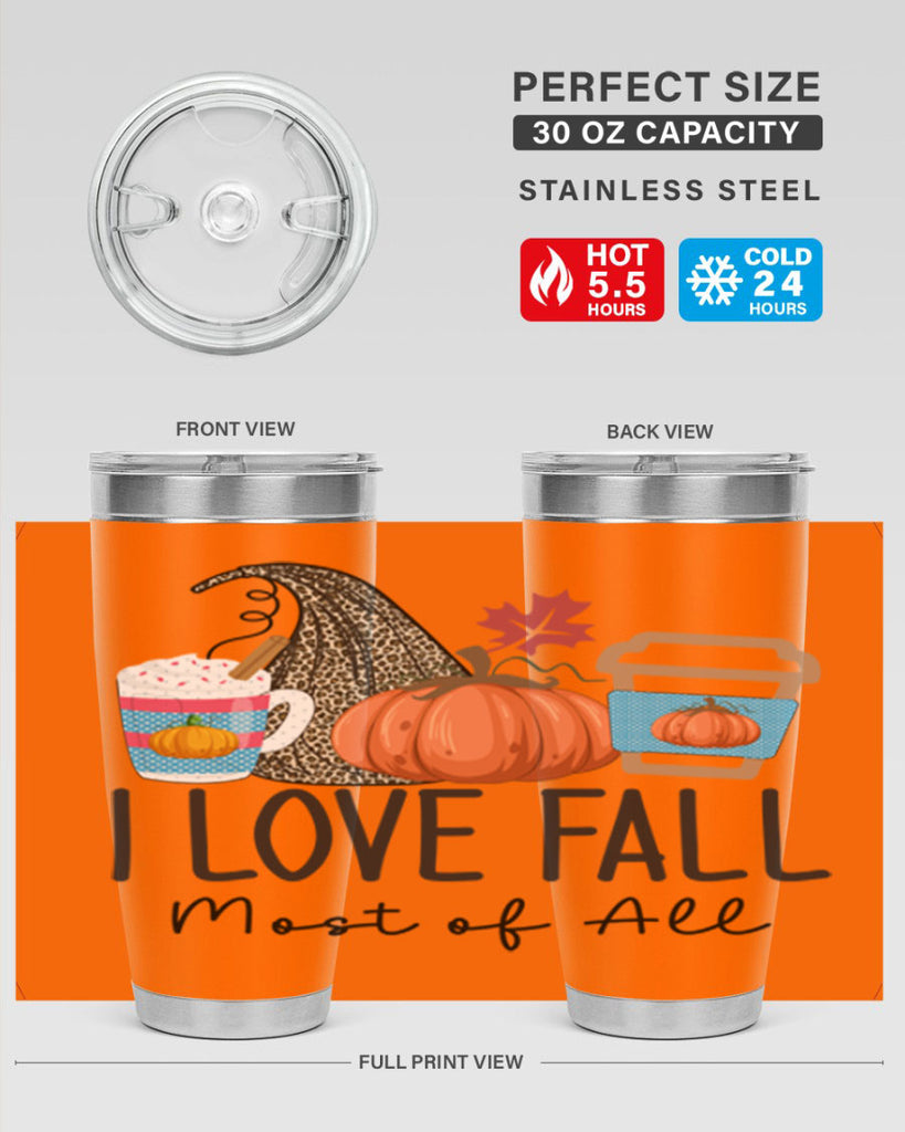 I Love Fall Most of All 332#- fall- Tumbler
