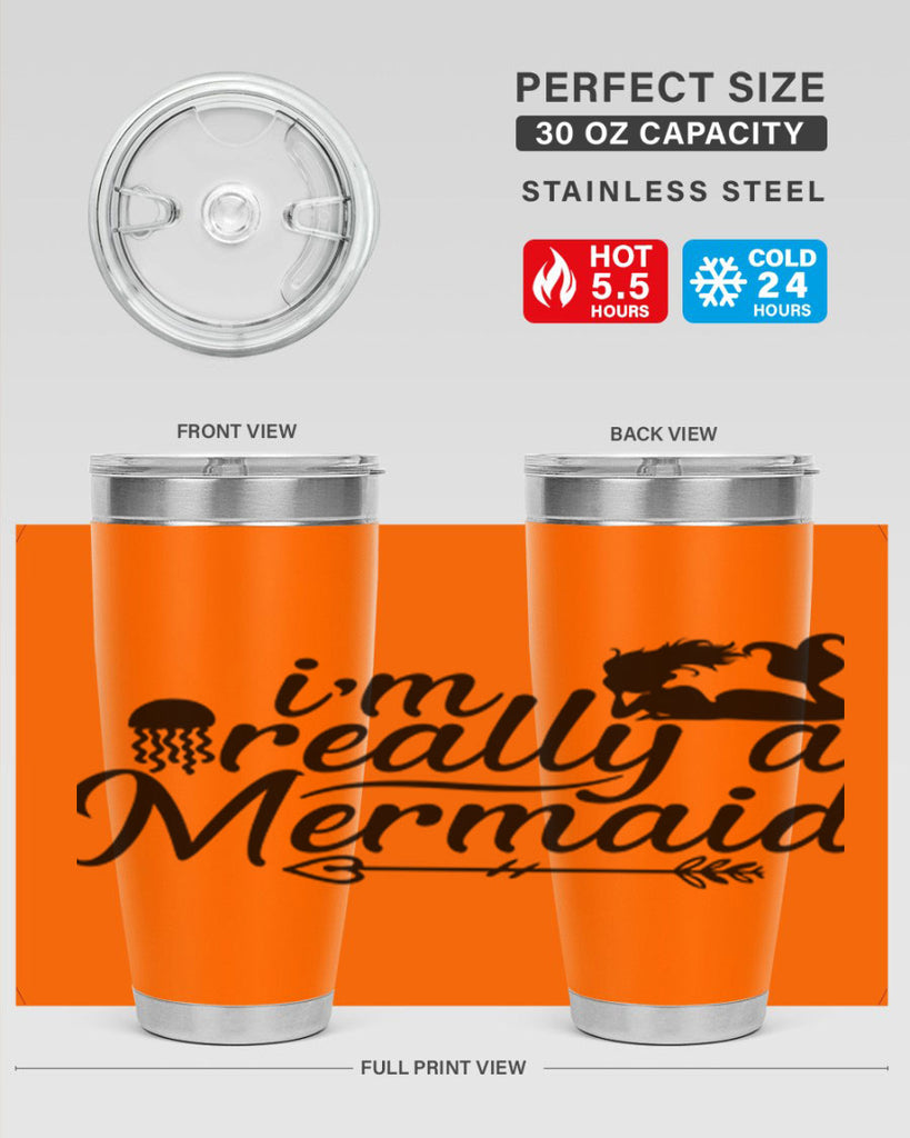 I m Really A Mermaid 213#- mermaid- Tumbler