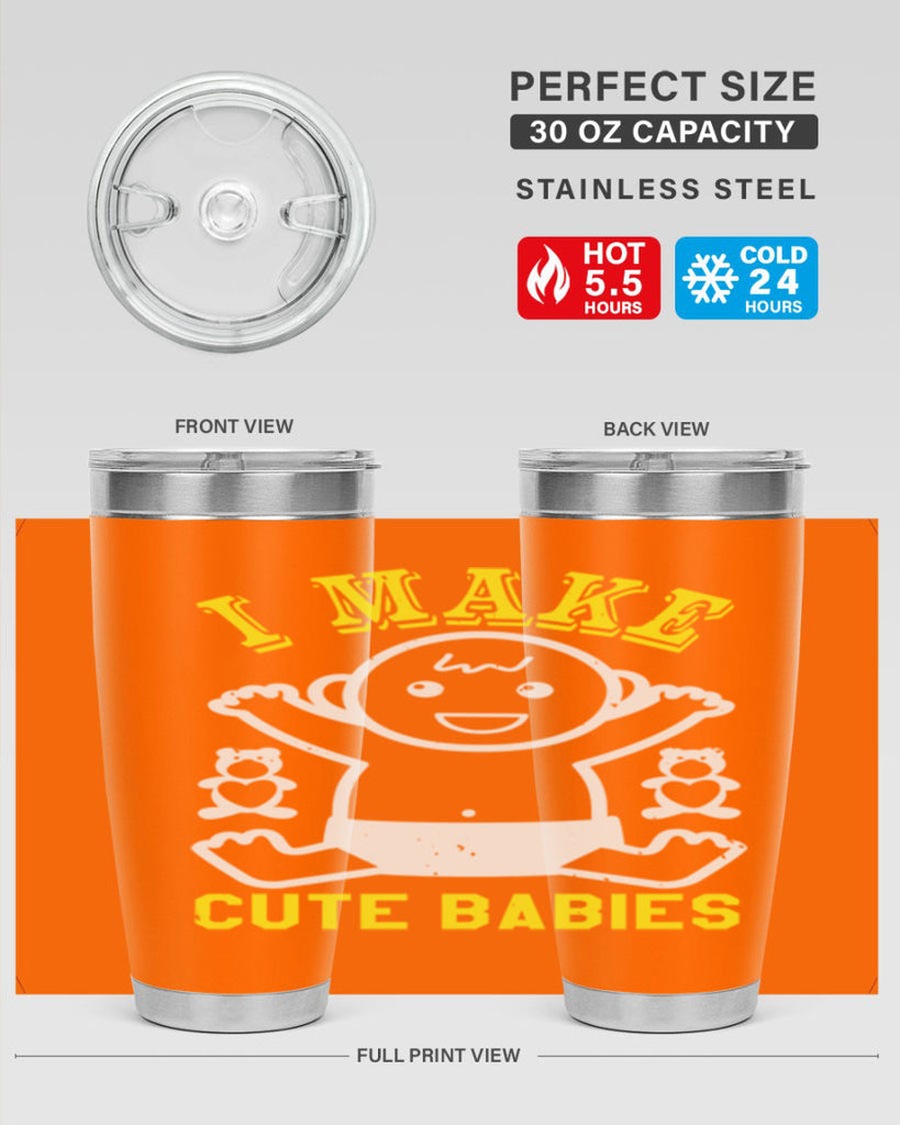 I make cute babies Style 36#- baby shower- tumbler