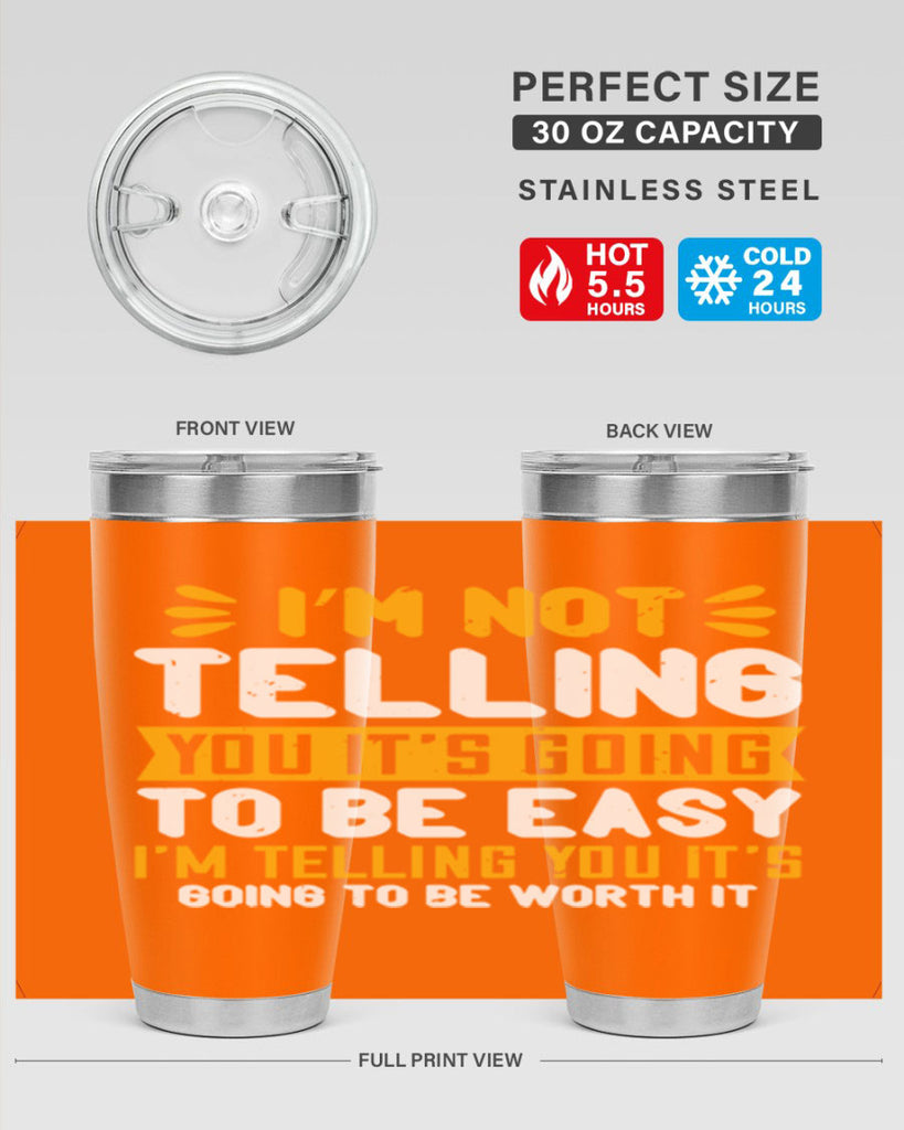 I’m not telling you it’s going to be easy Style 301#- nurse- tumbler