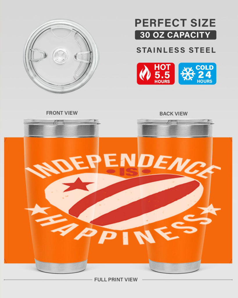 Independence is Happyness Style 25#- Fourt Of July- Tumbler