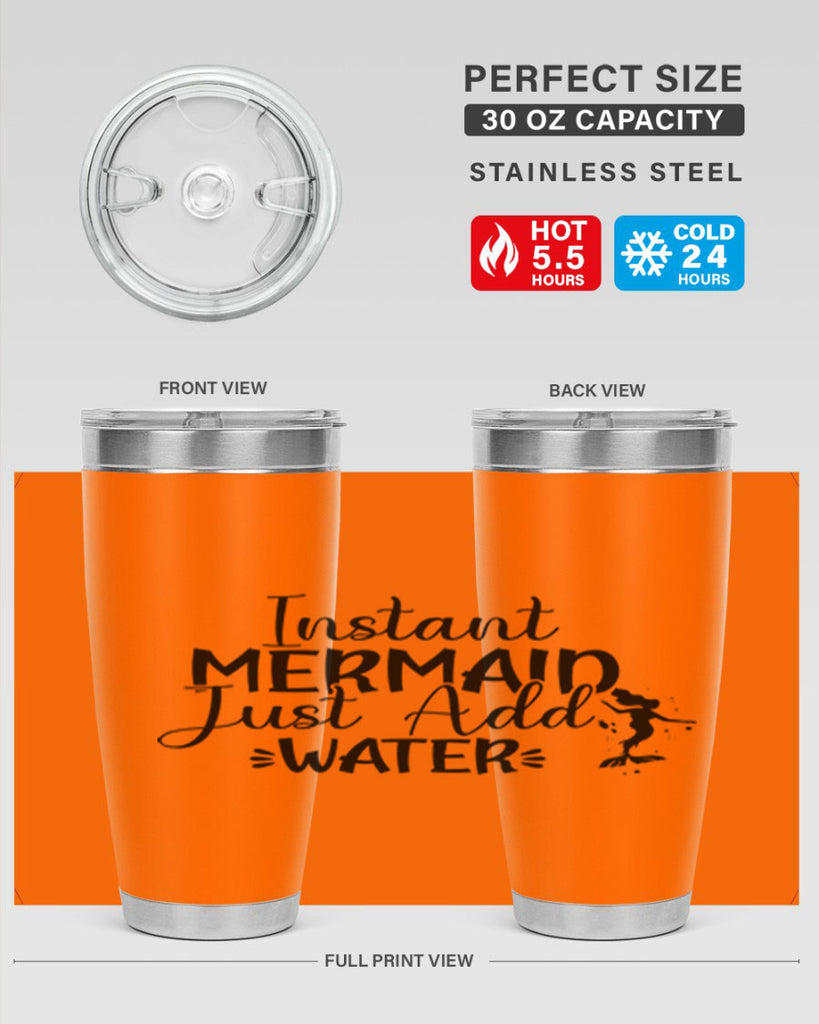 Instant Mermaid Just Add Water 269#- mermaid- Tumbler