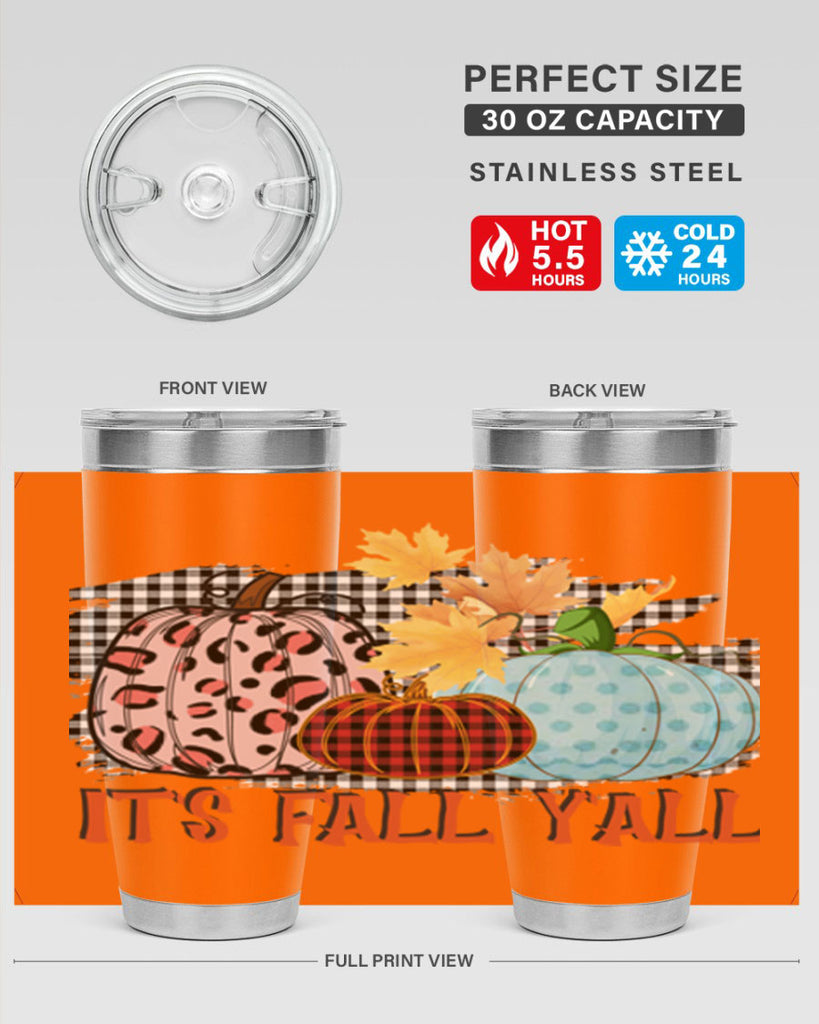 Its Fall Yall Design 371#- fall- Tumbler