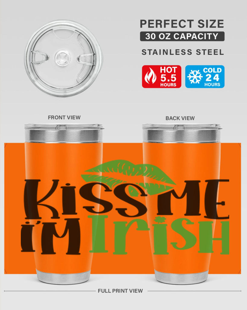 Kiss Me Im Irish Style 73#- St Patricks Day- Tumbler