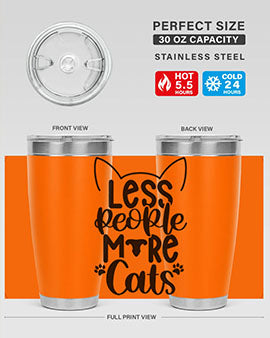 Less People More Cats Style 97#- cat- Tumbler