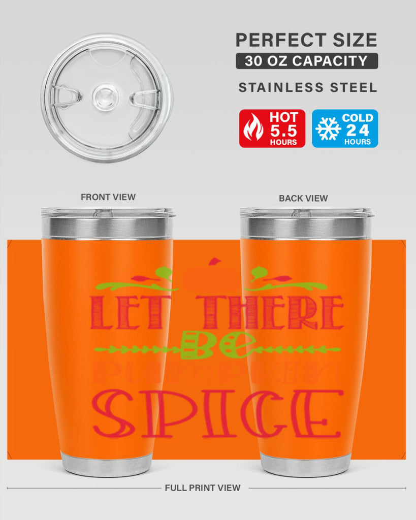 Let There Be Pumpkin Spice 402#- fall- Tumbler