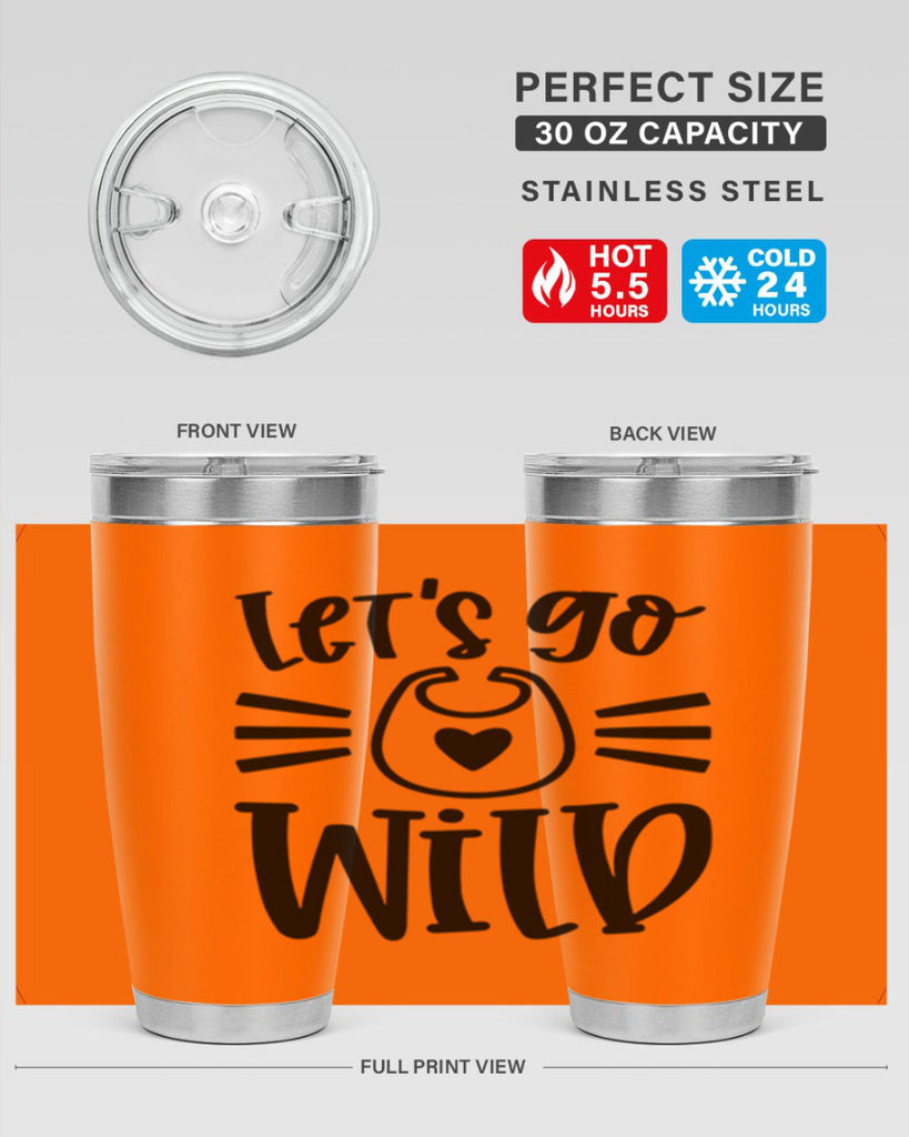 Lets Go Wild Style 73#- baby- tumbler