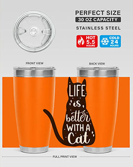 Life Is Better With A Cat Style 98#- cat- Tumbler