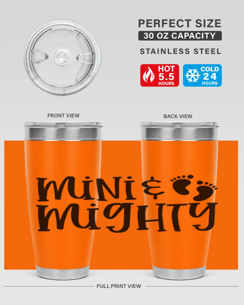 Mini and Mighty Style 45#- baby- tumbler