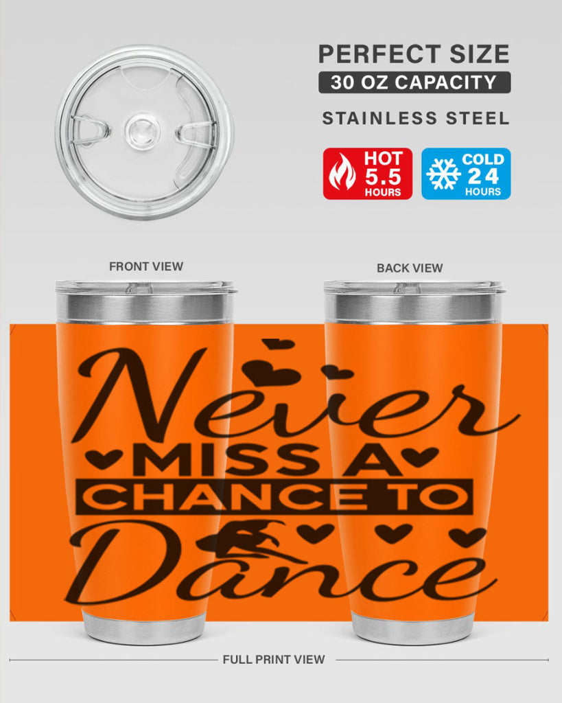 Never Miss a Chance to Dance 65#- ballet- Tumbler