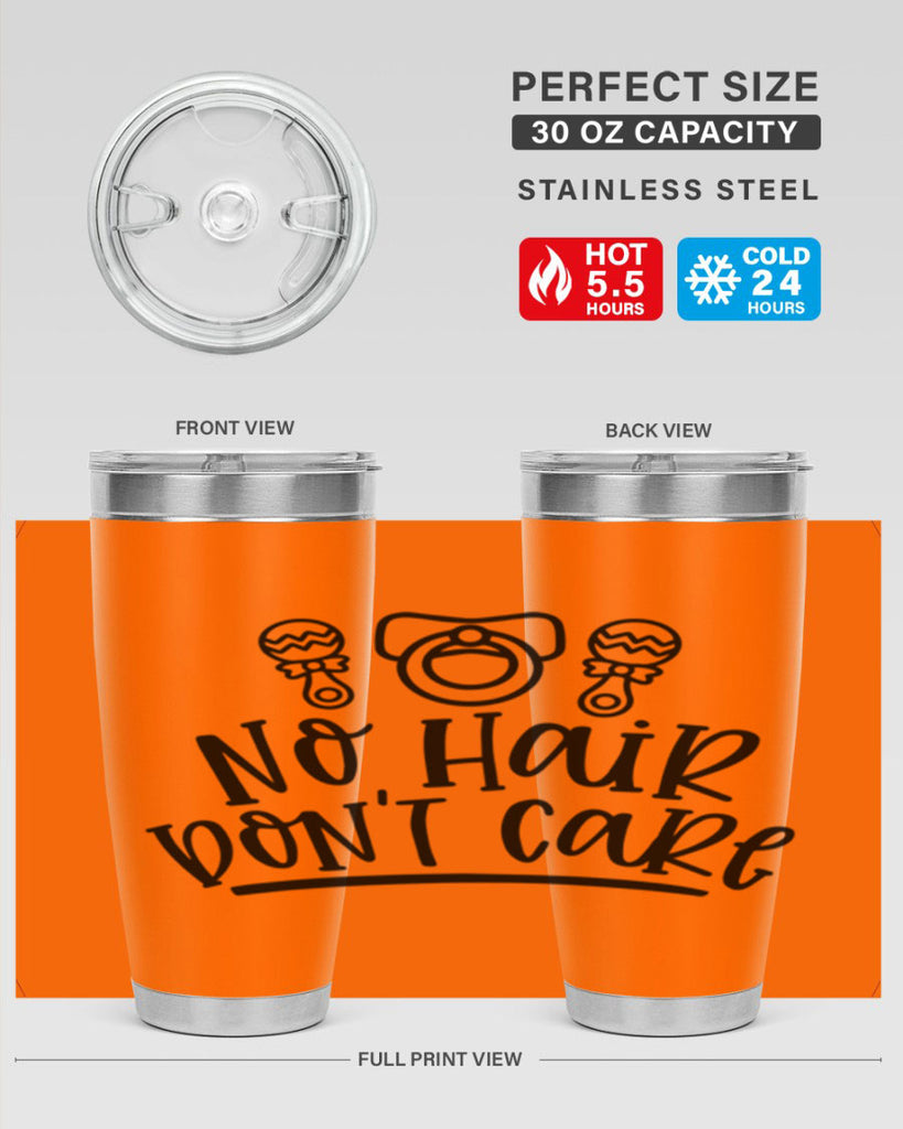 No Hair Dont Care Style 37#- baby- tumbler